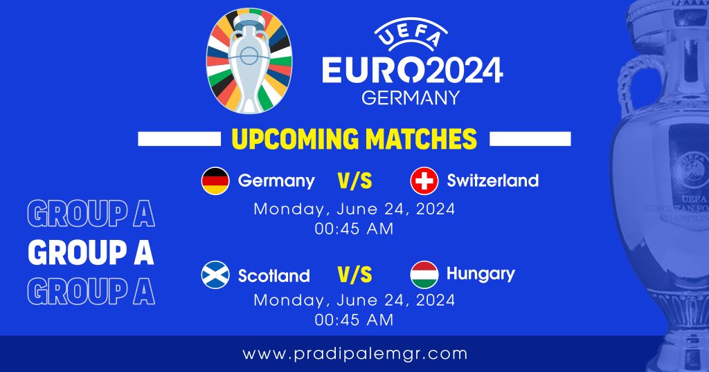 Euro 2024 Group-A-Upcoming-matches